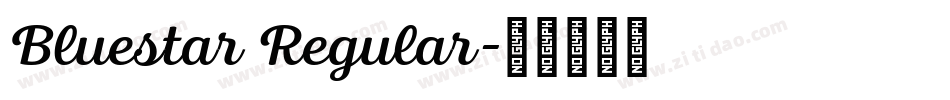 Bluestar Regular字体转换